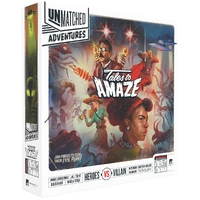 Unmatched Adventures Tales to Amaze