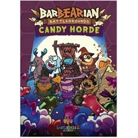 Barbearian Battlegrounds The Candy Horde