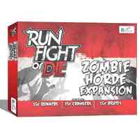Run Fight Die: Horde