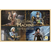 City of the Great Machine The Escalation
