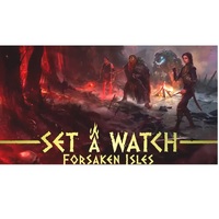 Set a Watch - Forsaken Isles