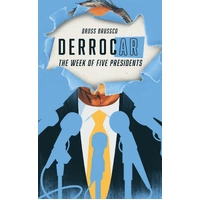 Derrocar The week of Five Presidents