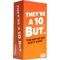 They're a 10 But...