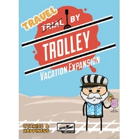 Trial by Trolley Vacation Expansion