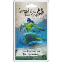 Legend of the Five Rings LCG Meditations on the Ephemeral 