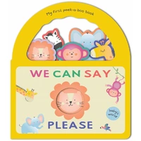 We Can Say Please Peek-A-Boo