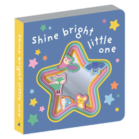Graduating Mirror Board Book - Shine Bright Little One