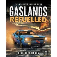 Gaslands RPG - Refuelled Supplement