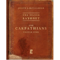 The Silver Bayonet The Carpathians