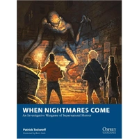 When Nightmares Come An Investigative Wargame of Supernatural Horror