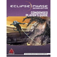 Eclipse Phase 2nd Edition RPG Condensed Player's Guide