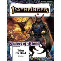 Pathfinder Adventure Path: Thirst for Blood (Shades of Blood 1 of 3) (P2)