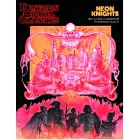 Dungeon Crawl Classics - #94 - Neon Knights