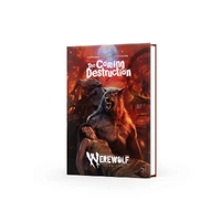 Werewolf: The Apocalypse RPG - The Coming Destruction Chronicle