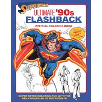 Superman: Ultimate '90s Flashback Official Coloring Book