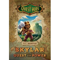 Skylar and the Quest for Power (The Quest Kids Book 1)